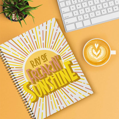Ray Of Freakin Sunshine Spiral Notebook – 8.5"x11"